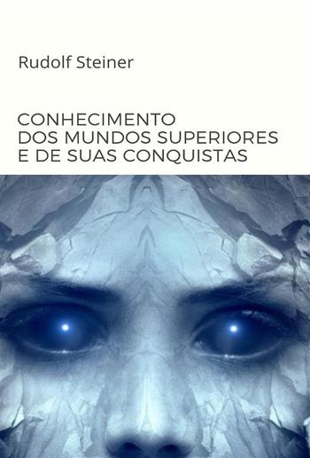 Conhecimento dos mundos superiores e de suas conquistas (traduzido) PDF