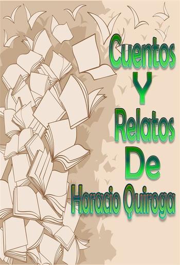 20 Cuentos de Horacio Quiroga PDF