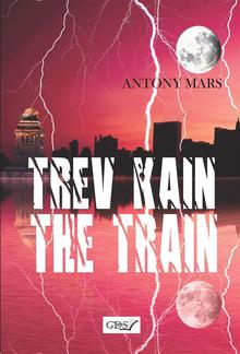 Trev Kain the train PDF