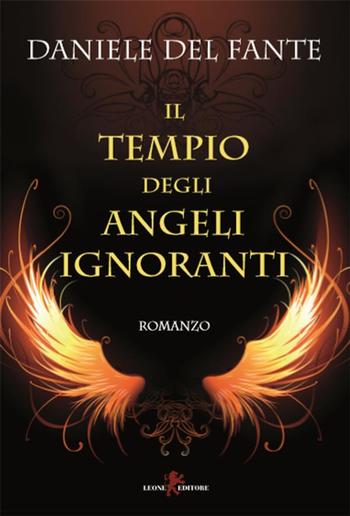 Il tempio degli angeli ignoranti PDF