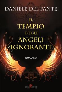 Il tempio degli angeli ignoranti PDF