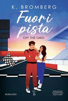 Fuori pista. Off the Grid PDF