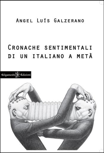 Cronache sentimentali di un italiano a metà PDF