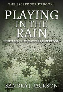 Playing in The Rain PDF