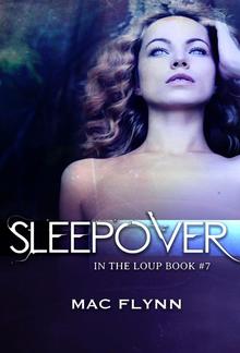 Sleepover: In the Loup, Book 7 PDF