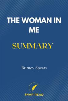 The Woman in Me Summary PDF