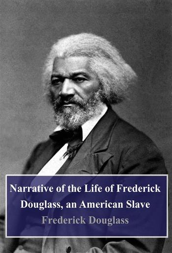 Narrative of the Life of Frederick Douglass, an American Slave PDF