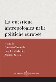 La questione antropologica nelle politiche europee PDF