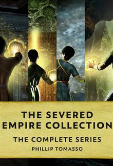 The Severed Empire Collection PDF