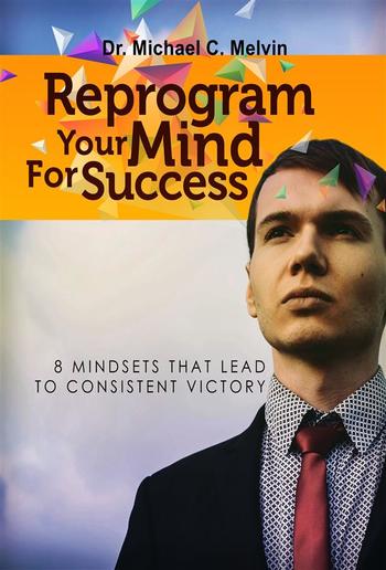 Reprogram Your Mind For Success PDF