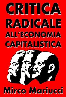 Critica radicale all'economia capitalistica PDF