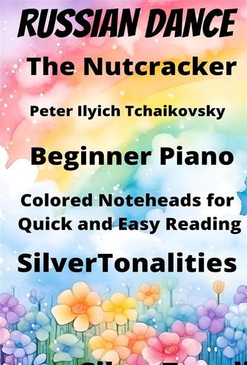 Russian Dance from the Nutcracker Beginner Piano Sheet Music with Colored Notation PDF