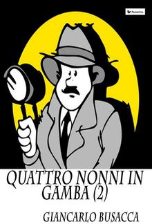 Quattro nonni in gamba II PDF