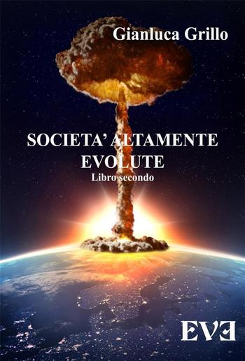 Società altamente evolute - Libro secondo PDF