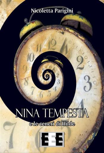 Nina Tempesta e le ceneri di Hilde PDF