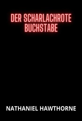 Der scharlachrote Buchstabe (Übersetzt) PDF Der scharlachrote Buchstabe (Übersetzt) PDF