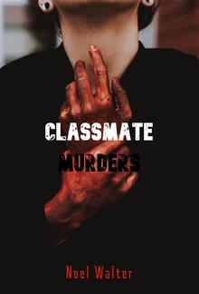 Classmate Murders PDF