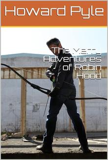 The Merry Adventures of Robin Hood PDF