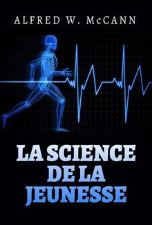 La Science de la Jeunesse (Traduit) PDF