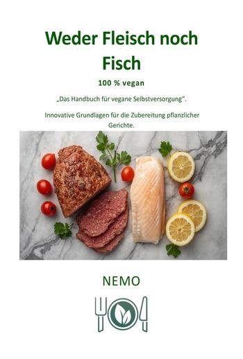 Weder Fleisch noch Fisch - Terra Vegan Reihe von Nemo - Band– Band 5 - DEU PDF