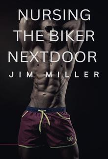 Nursing The Biker Nextdoor PDF