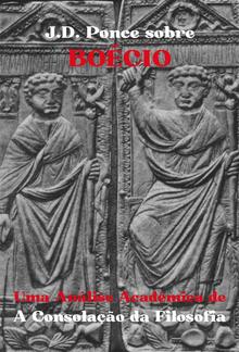 J.D. Ponce sobre Boécio: Uma Análise Acadêmica de A Consolação da Filosofia PDF