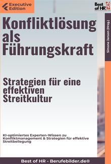 Konfliktlösung als Führungskraft – Strategien für eine effektiven Streitkultur PDF