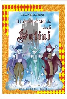 Il fantastico mondo degli HUTINI PDF