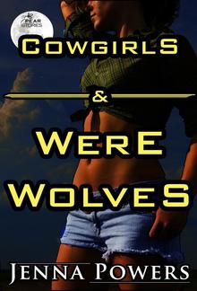 Cowgirls and Werewolves (Monster Gangbang Sex) PDF