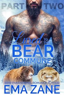 Lured To The Bear Commune - Part 2 PDF