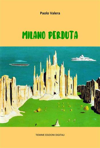 Milano perduta PDF