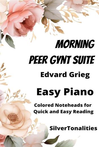 Morning Peer Gynt Suite Easy Piano Sheet Music with Colored Notation PDF