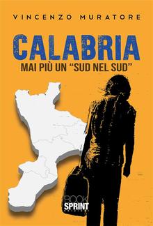 Calabria. Mai più un “Sud nel Sud” PDF