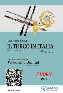 French Horn in F part: Il Turco in Italia for Woodwind Quintet PDF