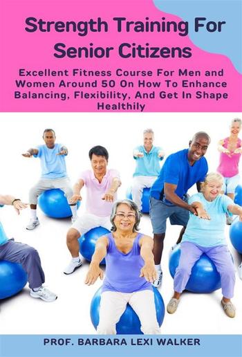 Strength Training For Senior Citizens PDF Media365