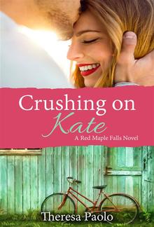 Crushing on Kate PDF