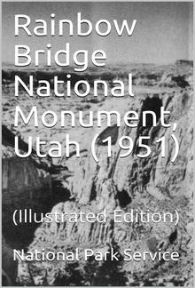 Rainbow Bridge National Monument, Utah (1951) PDF