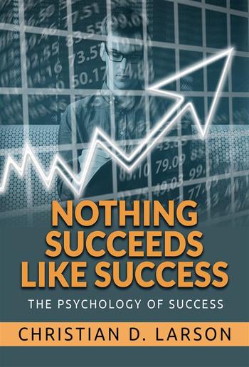 Nothing Succeeds like Success PDF