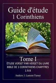Guide d'étude : 1 Corinthiens Volume I PDF