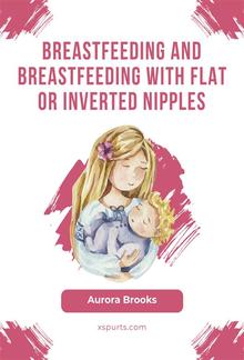 Breastfeeding and breastfeeding with flat or inverted nipples PDF