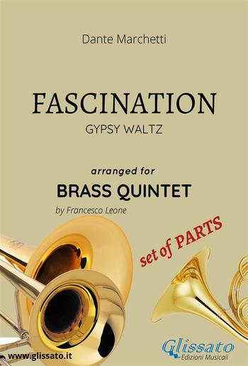 Fascination - Brass Quintet - set of PARTS PDF