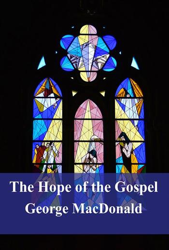 The Hope of the Gospel PDF