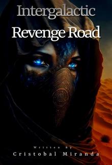 Intergalactic Revenge Road PDF