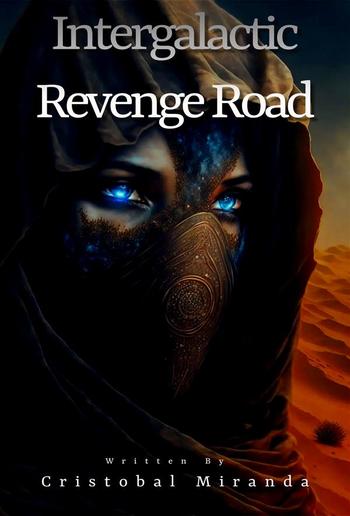 Intergalactic Revenge Road PDF