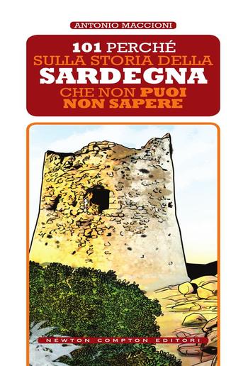 101 perché sulla storia della Sardegna che non puoi non sapere PDF