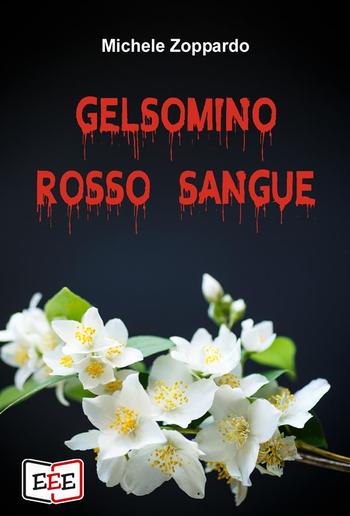 Gelsomino rosso sangue PDF