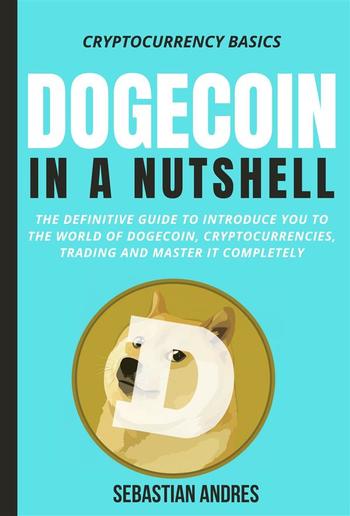 Dogecoin in a Nutshell PDF