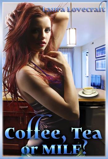 Coffee, Tea, or MILF? PDF