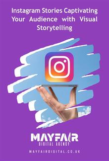 Instagram Stories Captivating Your Audience with Visual Storytelling PDF