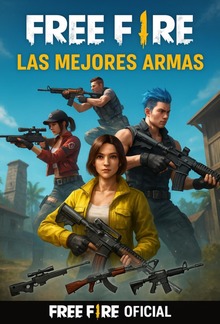 Free Fire - Las mejores armas PDF